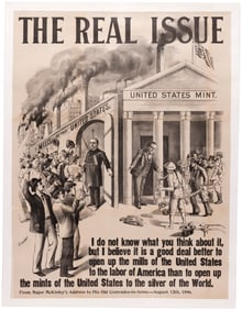 McKINLEY "THE REAL ISSUE" GRAPHIC 1896 LABOR POSTER OF IMPOSING SIZE.