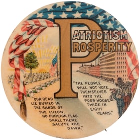 McKINLEY "PATRIOTISM PROSPERITY" 1900 BUTTON HAKE #140.