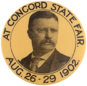 ROOSEVELT 1902 "CONCORD STATE FAIR" PORTRAIT BUTTON.