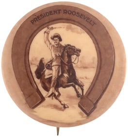 ROOSEVELT FIRING PISTOL ON HORSEBACK 1904 ROUGH RIDER BUTTON.