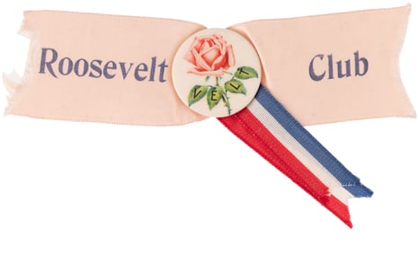 ROOSEVELT "ROSE-VELT" REBUS BUTTON HAKE #191 ON "ROOSEVELT CLUB RIBBON.