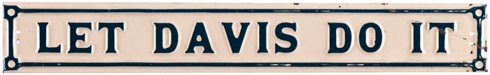 JOHN W. DAVIS "LET DAVIS DO IT" RARE 1924 SLOGAN LICENSE PLATE ATTACHMENT.