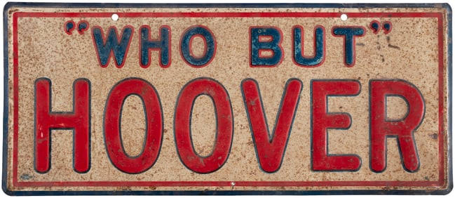 "WHO BUT HOOVER" MASSIVE OVERSIZED LICENSE PLATE ATTACHMENT.