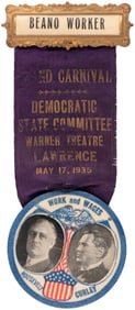 ROOSEVELT & CURLEY MASS. COATTAIL "WORK AND WAGES" JUGATE BUTTON ON MASS. RIBBON BADGE.