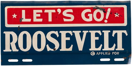 "LET'S GO ROOSEVELT" SCARCE SLOGAN LICENSE PLATE ATTACHMENT.