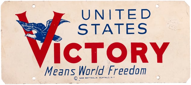 "UNITED STATES VICTORY MEANS WORLD FREEDOM" WWII HOMEFRONT LICENSE PLATE ATTACHMENT.