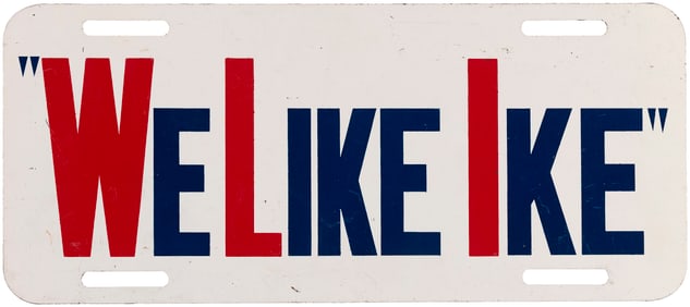 "WE LIKE IKE" UNUSUAL EISENHOWER CAMPAIGN LICENSE PLATE ATTACHMENT.