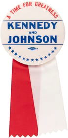 "A TIME FOR GREATNESS KENNEDY & JOHNSON" 1960 SLOGAN BUTTON BOLD TEXT VARIETY.