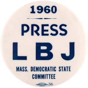 JOHNSON: "1960 PRESS LBJ MASS. DEMOCRATIC STATE COMMITTEE" RARE BUTTON.