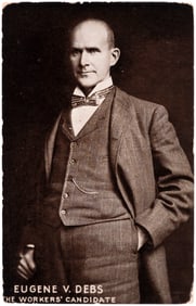 "EUGENE V. DEBS THE WORKERS CANDIDATE" 1908 SOCIALIST PARTY POST CARD.