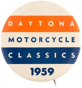 1959 DAYTONA MOTORCYLE CLASSICS LITHO BUTTON.