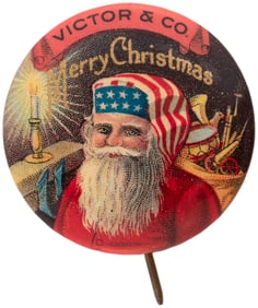 VICTOR & CO. C. 1910 BUTTON W/SANTA IN AMERICAN FLAG HAT.
