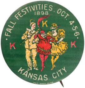 1898 KANSAS KARNIVAL KREW FALL FESTIVITIES BUTTON W/ARM IN ARM TRIO.