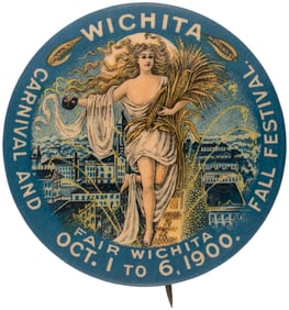 1900 WICHITA CARNIVAL AND FALL FESTIVAL SUPERB COLOR BUTTON.