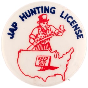 FIRST SEEN UNCLE SAM W/USA "KEEP OUT" SIGN AND "JAP HUNTING LICENSE".