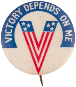 WORLD WAR II SELF REFERENTIAL RARE BUTTON "VICTORY DEPENDS ON ME".