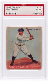 1933 GOUDEY #160 LOU GEHRIG (HOF) PSA 2 GOOD.