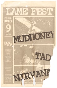 NIRVANA, MUDHONEY & TAD SUBPOP "LAME FEST" 1989 SEATTLE, WA CONCERT POSTER.