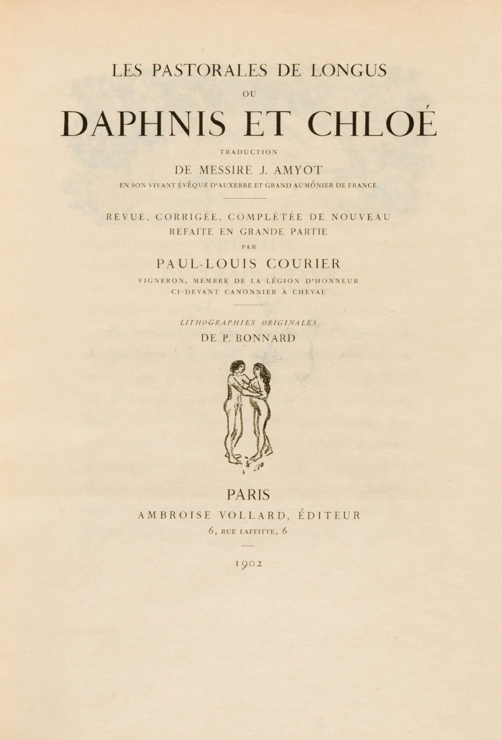 Pierre Bonnard (Fontenaye-aux-Roses 1867 - 1947 Le Cannet) Longus. Les Pastorales de Longus ou: Pierre Bonnard (Fontenaye-aux-Roses 1867 - 1947 Le Cannet) Longus. Les Pastorales de Longus ou Daphnis et Chloé. Lithographies originales de P. Bonnard Paris, Ambroise Vollard Éditeur, 1902
