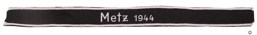 Metz 1944 Cuff Title WWII German: Metz 1944 Cuff Title WWII German THIS ITEM IS AS PICTURED WITH NO FURTHER ATTACHMENTS. ALL SALES ARE FINAL. PLEASE REFER TO THE AUCTION DESCRIPTION, L