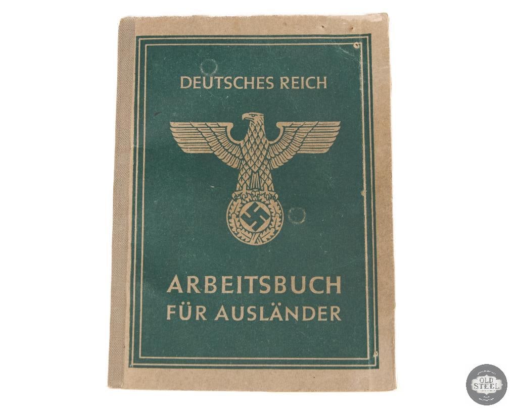 Original WW2 German Foreign Workers Employment Record Booklet: This is a "Deutsches Reich Arbeitsbuch fur Auslander," a mandatory employment record booklet for foreign workers in Nazi Germany, introduced around May 1943. These books documented the work history of