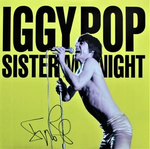 The Stooges: Iggy Pop Signed "Sister Midnight" LP Album (ACOA Authentication): "Sister Midnight" LP album signed on the cover in black felt tip marker by the Stooges band member Iggy Pop. Measuring approximately 12" x 12" and in fine condition. Accompanied by a full Letter of Au