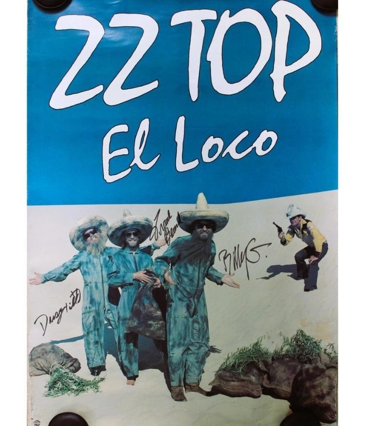 ZZ Top Group Signed 36" x 24" "El Loco" Poster (3 Sigs) (ACOA Authentication): Color 36" x 24" "El Loco" poster signed in black felt tip marker by ZZ Top band members Billy Gibbons, Dusty Hill, and Frank Beard. In fine condition. Accompanied by an ACOA COA (#SD42204). A superb