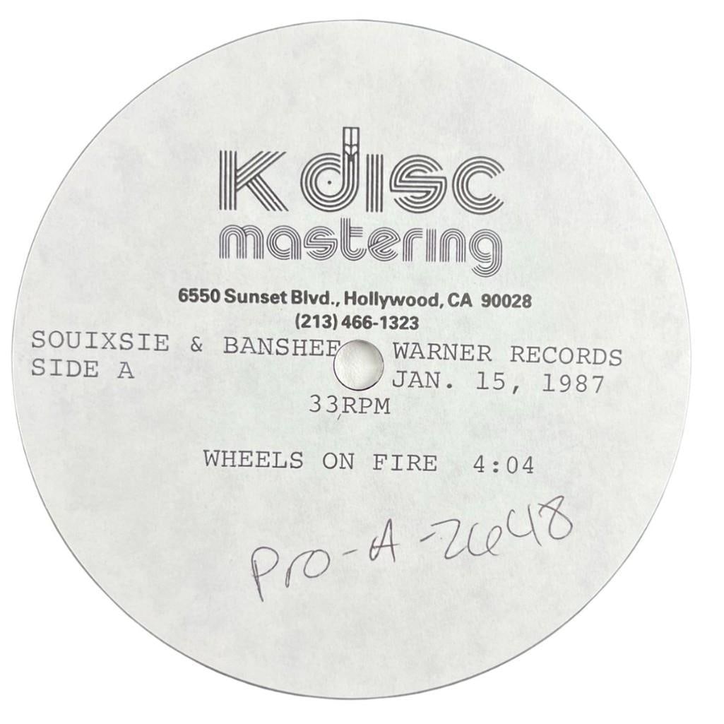 Siouxsie & the Banshees Original "Wheels on Fire" 1987 Acetate Disc - 2
