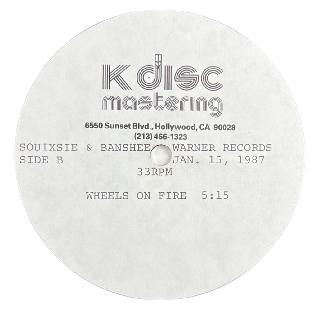 Siouxsie & the Banshees Original "Wheels on Fire" 1987 Acetate Disc - 5