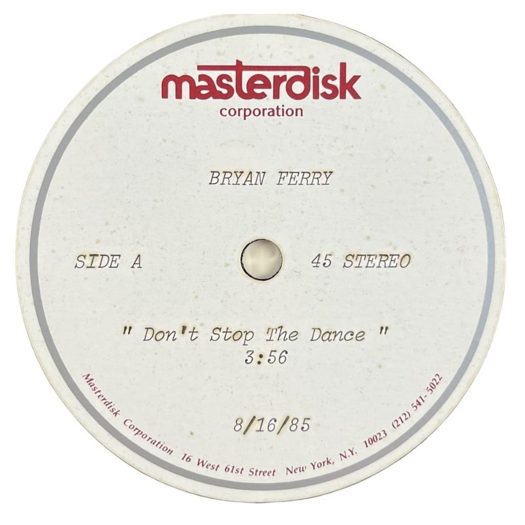 Bryan Ferry Original "Don't Stop the Dance" 1985 Acetate Disc - 3