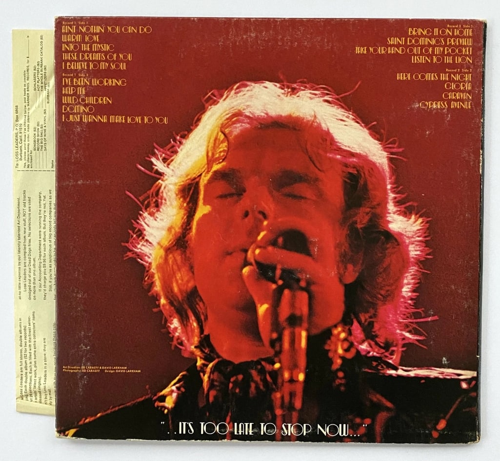 Van Morrison Signed "It's Too Late to Stop Now" Double LP Album (JSA Authentication) - 2