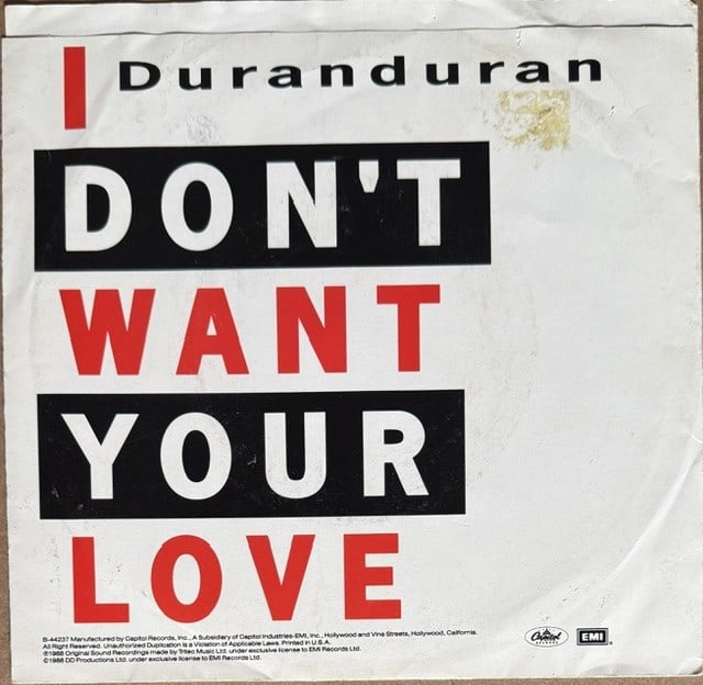 Duran Duran Group Signed "I Don't Want Your Love" 45 (3 Sigs) (Third Party Guaranteed) - 2