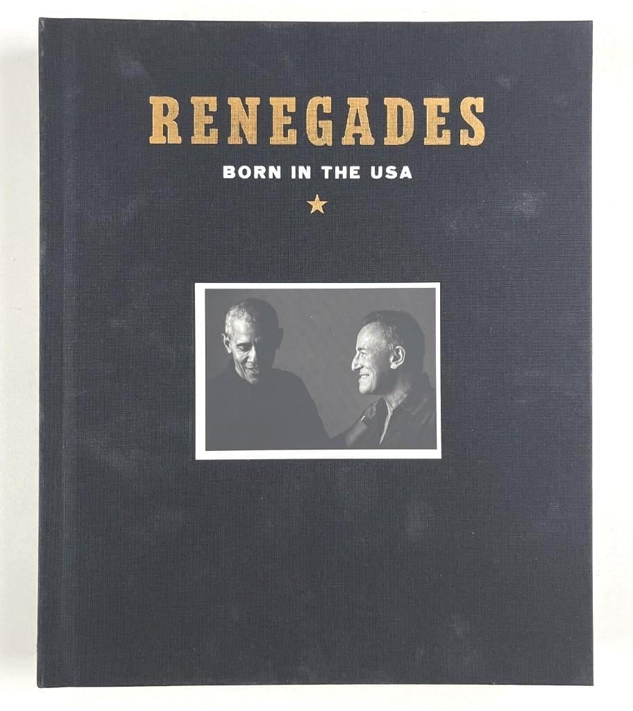 Bruce Springsteen & Barack Obama Signed "Renegades: Born in the USA" Book (Third Party) - 2