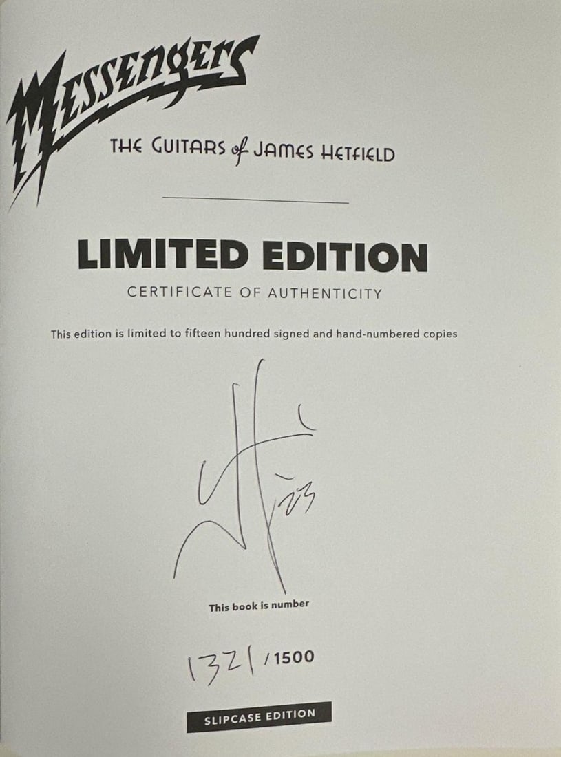 Metallica: James Hetfield Signed "Messengers: The Guitars of James Hetfield" Book: Black 11" x 9.5" hardcover "Messengers: The Guitars of James Hetfield" signed in black ink by James Hetfield, who added the year, "23." In fine condition. Limited edition numbered 132/1500 and