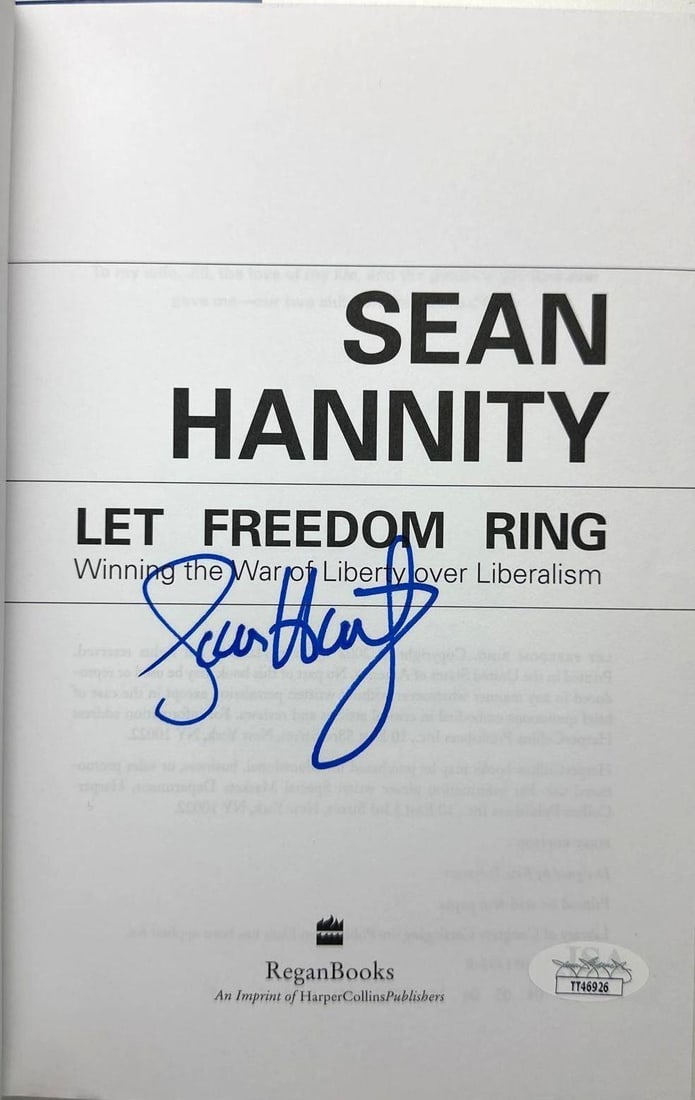 Sean Hannity Signed "Let Freedom Ring" Book (JSA) - 2