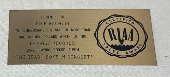 The Beach Boys "The Beach Boys in Concert" RIAA Sales Award Presented to Chip Rachlin - 2