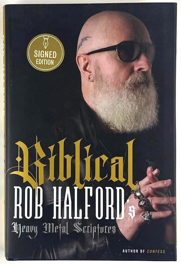 Judas Priest: Rob Halford Signed "Biblical Heavy Metal Scriptures" First Edition Book (JSA Auth.): Color hardcover 9.25" x 6.25" "Biblical Heavy Metal Scriptures" first edition book signed on the inside front page in black felt tip marker by Judas Priest band member Rob Halford. In fine condition.