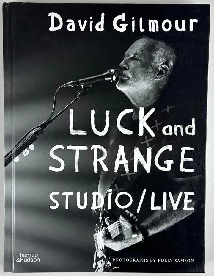 Pink Floyd: David Gilmour Signed "Luck and Strange Studio/Live" Book (Third Party Guaranteed) - 2