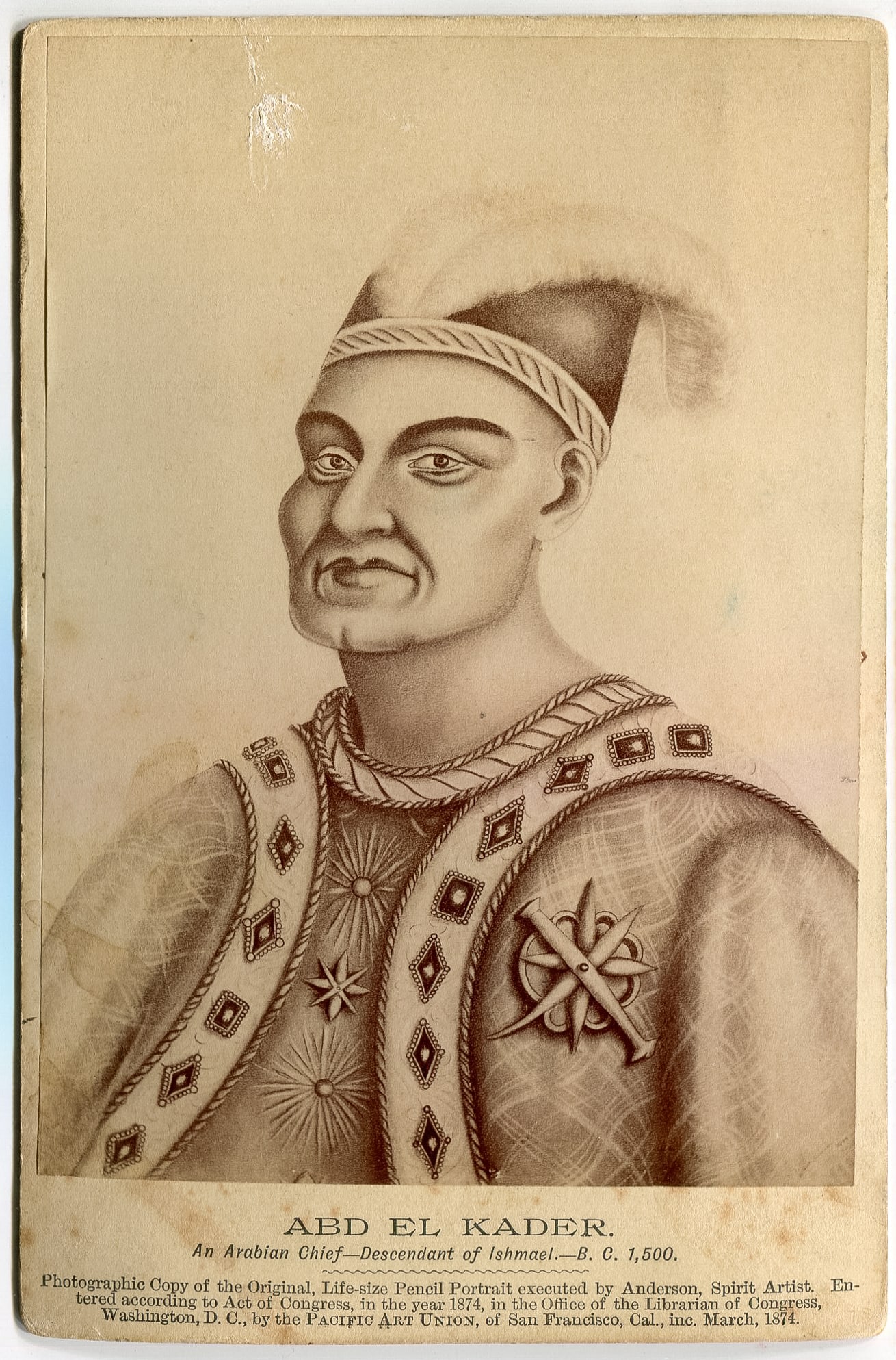Cabinet Card ABD EL KADER. Executed by Anderson, Spirit Artist: ABD EL KADER. "An Arabian Chief_ Descendant of Ishmael._ B. C. 1,500. The cabinet card presents a photographic reproduction of the original life-size pencil portrait crafted by Anderson, the renowned