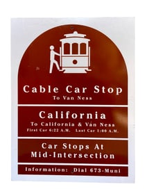 Authentic MUNI Cable Car Metal Signage from California Street, San Francisco. c. 1990.