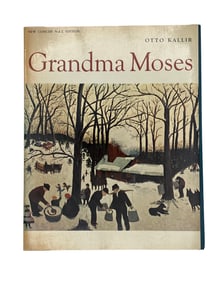 Grandma Moses, by Otto Kallir. Harry Abrams, Inc., Publisher. 1954.
