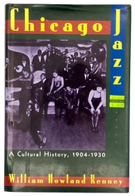 Chicago Jazz: A Cultural History 1904-1930