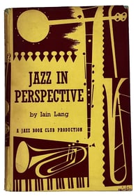 Jazz in Perspective, by Iain Lang. 1957.