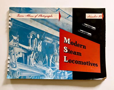 Trains Album of Photographs No. 10, Modern Steam Locomotives Photo Album, 1945: Published in 1945 by Kalmbach Publishing Co. of Milwaukee, Wisconsin, this tenth volume in the Trains Album of Photographs series presents a detailed photographic study of American steam locomotives i