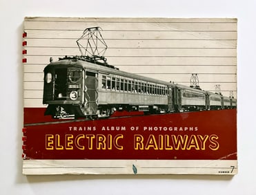 Trains Album of Photographs No. 7, Electric Railways Photo Album, 1944