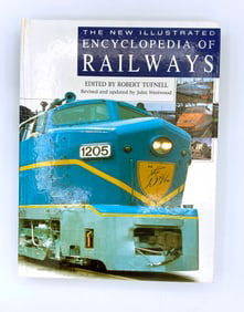 New Illustrated Encyclopedia of Railways by Robert Tufnell, 2000.