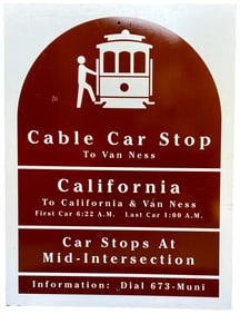 Authentic MUNI Cable Car Metal Signage from California Street, San Francisco