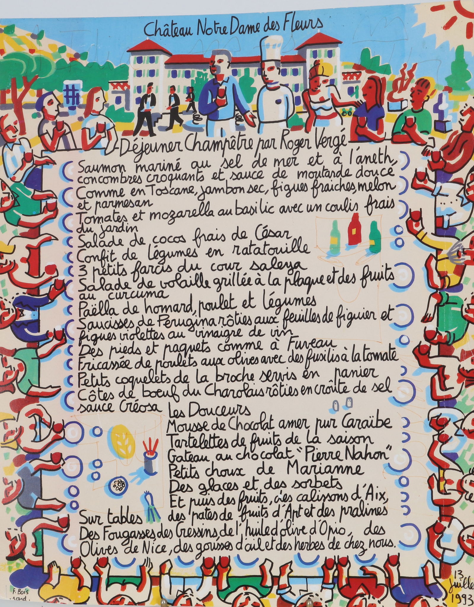 Robert Combas (ne en 1957): Robert Combas (ne en 1957) Menu du dejeuner Champetre par Roger Verge au chateau Notre Dame des Fleurs le 13 juillet 1993. Esquisse au dos dedicace "Pour Lydia", signe. Circa 1993 Dimensions:H: 40; L: