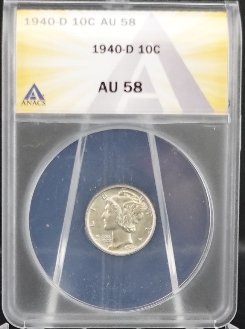 1940-D Mercury Dime: ANACS Graded AU 58. Low Estimate: 20.00 High Estimate: 40.00