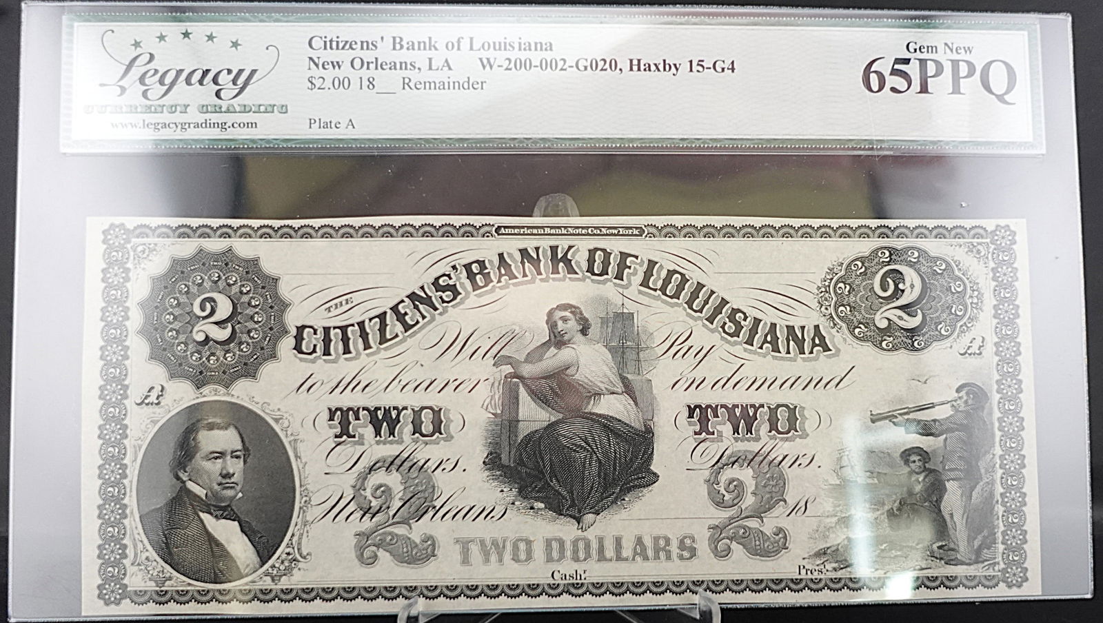 1800's Citizens Bank of Louisiana, New Orleans, LA $2 Note: An Extremely High Grade Note! Graded Gem New 65PPQ (Premium Paper Quality) High Estimate: 400Low Estimate: 300